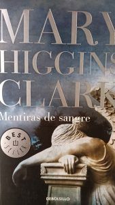 MENTIRAS DE SANGRE Mary Higgins Clark