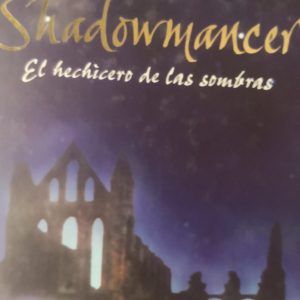 SHADOWMANCER EL HECHICERO DE LAS SOMBRAS G. P. TAYLOR
