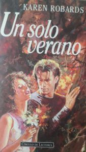 Un solo verano KAREN ROBARDS