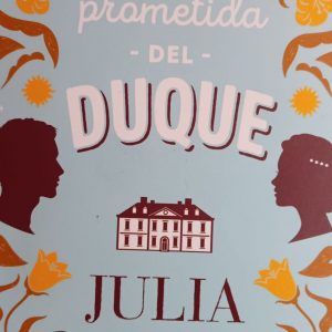 LA PROMETIDA DEL DUQUE JULIA QUINN