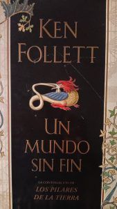 UN MUNDO SIN FIN Ken Follet
