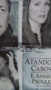 ATANDO CABOS E.Annie Proulx