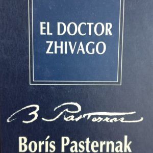 EL DOCTOR ZHIVAGO Boris Pasternak