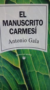 EL MANUSCRITO CARMESI Antonio Gala