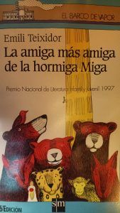 LA AMIGA MAS AMIGA LA HORMIGA MIGA Emili Teixidor
