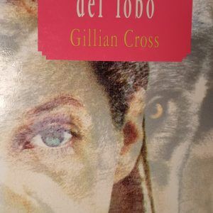LA HIJA DEL LOBO Gillian Cross