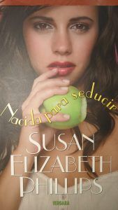 Nacida para seducir SUSAN ELIZABETH PHILLIPS Nacida para seducir SUSAN ELIZABETH PHILLIPS