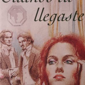 CUANDO TU LLEGASTE Judith McNaught