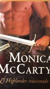 El Highlander traicionado MONICA MCCARTY