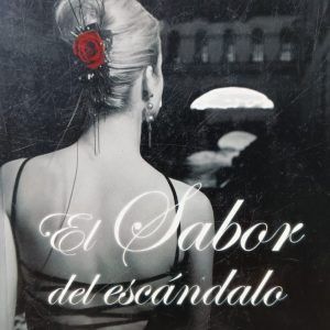 EL SABOR DEL ESCANDALO SANDRA BROWN
