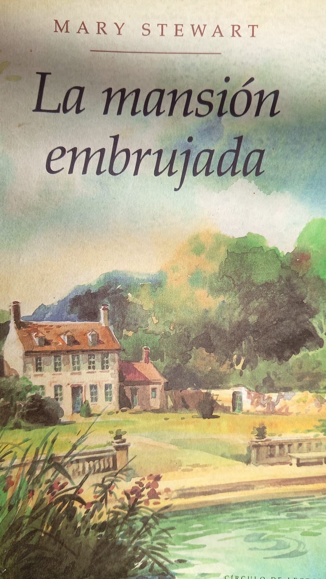LA MANSION EMBRUJADA Mary Stewart