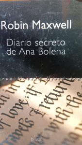 DIARIO SECRETO DE ANA BOLENA Robin Maxwell