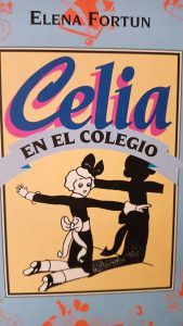 CELIA EN EL COLEGIO Elena Fortun CELIA EN EL COLEGIO Elena Fortun
