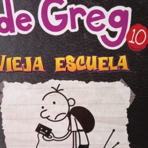 DIARIO DE GREG 10 VIEJA ESCUELA Jeff Kinney