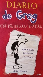 DIARIO DE GREG UN PRINGAO TOTAL 1 Jeff Kinney