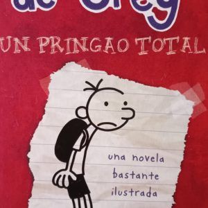 DIARIO DE GREG UN PRINGAO TOTAL 1 Jeff Kinney