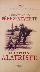 EL CAPITAN ALATRISTE ARTURO Y CARLOTA PEREZ REVERTE