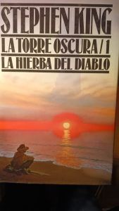 LA TORRE OSCURA 1 LA HIERBA DEL DIABLO Stephen King