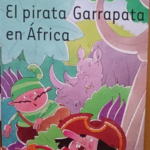EL PIRATA GARRAPATA EN AFRICA Juan Munoz Martin