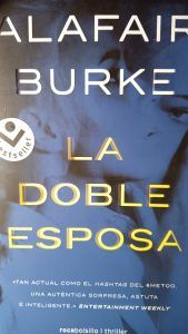 LA DOBLE ESPOSA Alafair Burke