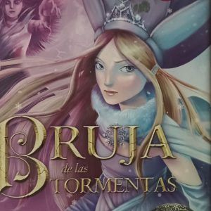 BRUJA DE LAS TORMENTAS Tea Stilton