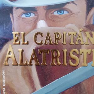 EL CAPITÁN ALATRISTE Arturo y Carlota Pérez Reverte tamaño bolsillo