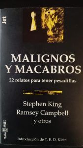 MALIGNOS Y MACABROS 22 relatos para tener pesadillas STEPHEN KING