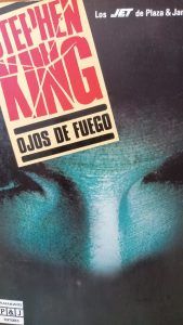 OJOS DE FUEGO Stephen King edición muy antigua