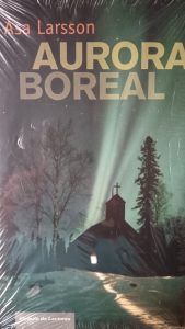AURORA BOREAL Asa Larsson