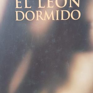 EL LEÓN DORMIDO Marian Izaguirre