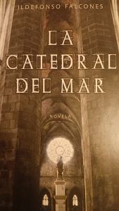 LA CATEDRAL DEL MAR Ildefonso Falcones