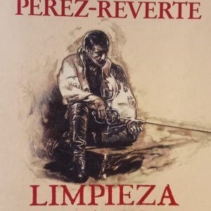 LIMPIEZA DE SANGRE Arturo Pérez Reverte