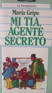 MI TÍA, AGENTE SECRETO María Gripe