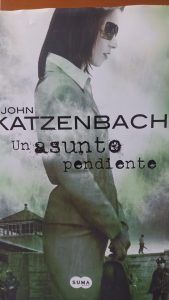 UN ASUNTO PENDIENTE John Katzenbach