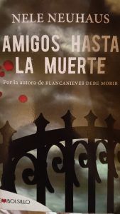 AMIGOS HASTA LA MUERTE Nele Neuhaus