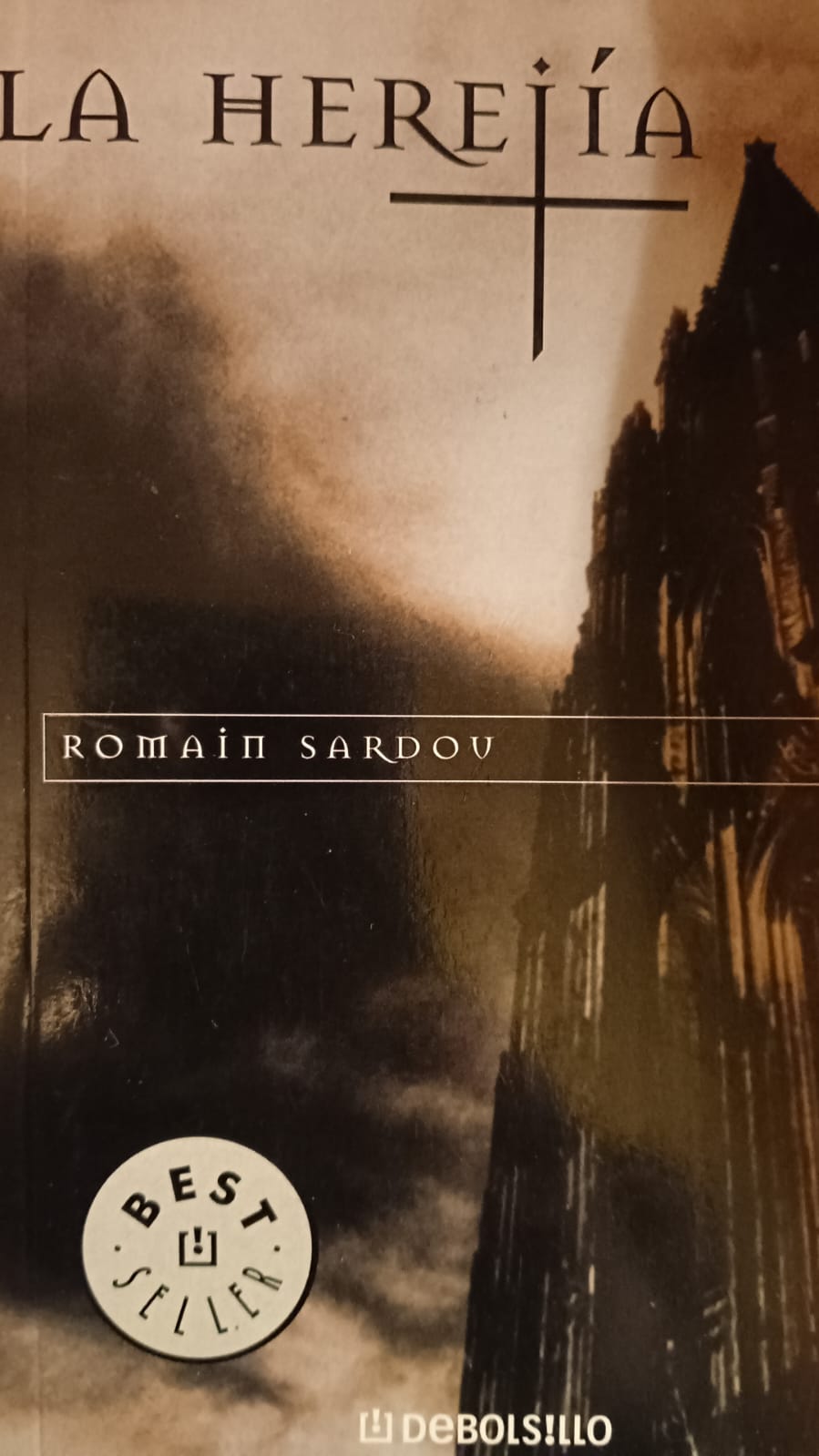 LA HEREJÍA Romain Sardou