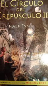 EL CÍRCULO DEL CREPÚSCULO II LA LARGA SOMBRA Ralf Isau