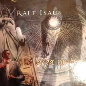 EL CÍRCULO DEL CREPÚSCULO II LA LARGA SOMBRA Ralf Isau