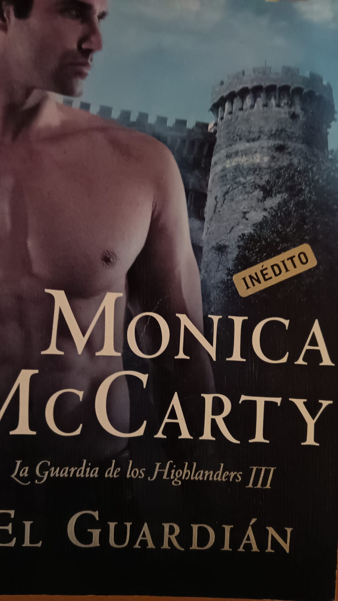 EL GUARDIÁN La Guardía de los Highlanders III MÓNICA McCarty