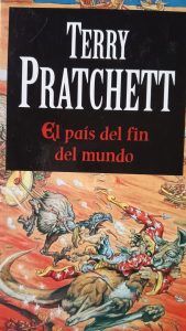 EL PAÍS DEL FIN DEL MUNDO Terry Pratchett