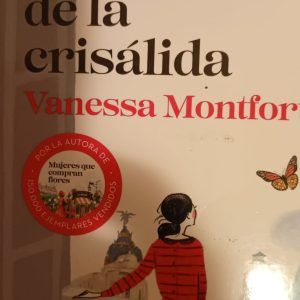 EL SUEÑO DE LA CRISÁLIDA Vanessa Montfort