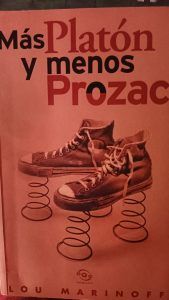 MÁS PLATÓN Y MENOS PROZAC Lou Marinoff