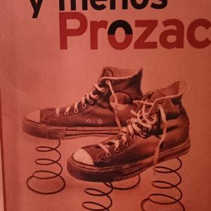 MÁS PLATÓN Y MENOS PROZAC Lou Marinoff