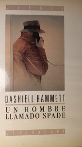 UN HOMBRE LLAMADO SPADE Dashiell Hammett