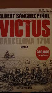 VICTUS BARCELONA 1714 Albert Sánchez Piñol