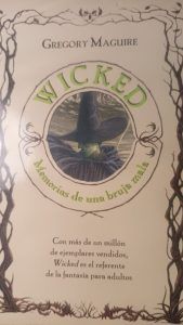 WICKED Memorias de una bruja mala Gregory Maguirre
