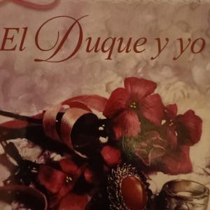 El duque y yo JULIA QUINN tamaño bolsillo