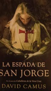 LA ESPADA DE SAN JORGE David Camus LA ESPADA DE SAN JORGE David Camus
