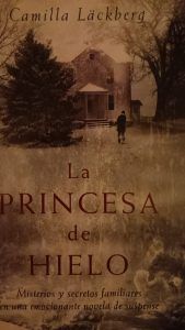 LA PRINCESA DE HIELO Camilla Läckberg