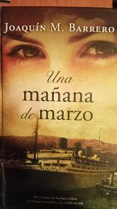 UNA MAÑANA DE MARZO Joaquín M. Barrero